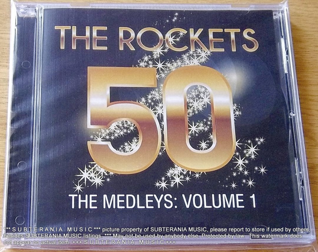 THE ROCKETS – 50: The Medleys: Volume 1 SOUTH AFRICA 2017 - Subterania ...