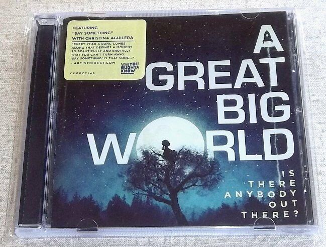 A GREAT BIG WORLD Is There Anybody Out There? SOUTH AFRICA Cat# CDEPC7146