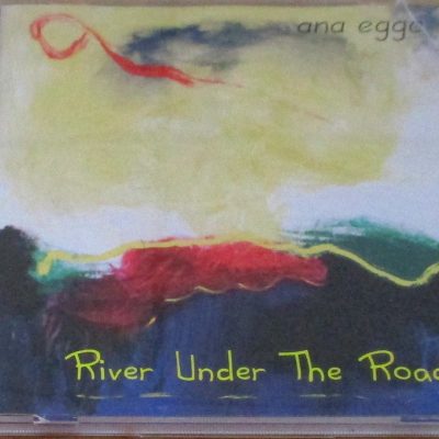 ANA EGGE River Under The Road CD [Zx28]