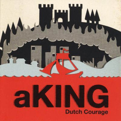 aKING Dutch Courage [Gx22]