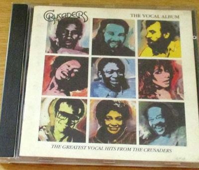 CRUSADERS The Vocal Album CD