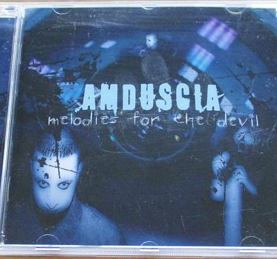 AMDUSCIA Melodies For The Devil CD