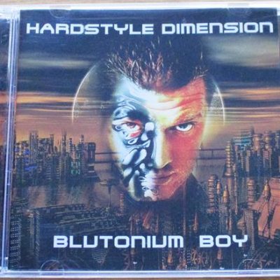 HARDSTYLE DIMENSION Blutonium Boy CD