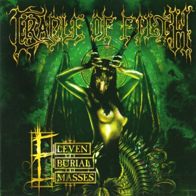 CRADLE OF FILTH Eleven Burial Masses CD