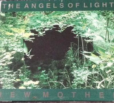 THE ANGELS OF LIGHT New Mother Digipak CD