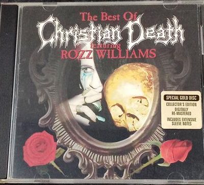 CHRISTIAN DEATH The Best of Featuring Rozz Williams CD