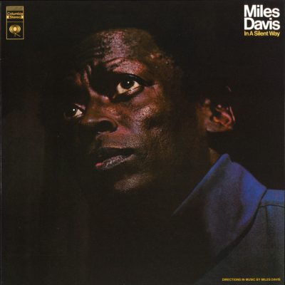 MILES DAVIS In a Silent Way LP VINYL Record