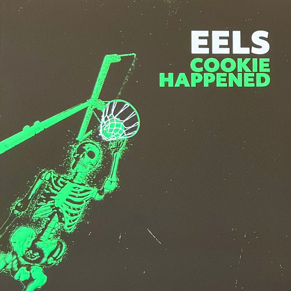 EELS Cookie Happened LP VINYL Record